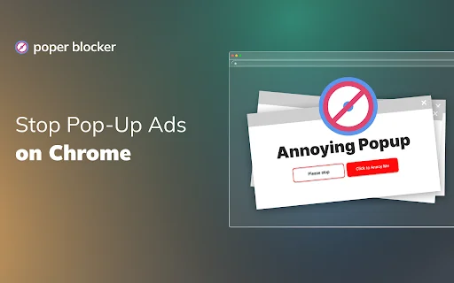 Poper Blocker para Chrome: Bloqueie Anúncios e Pop-ups Agora - Screenshot 1